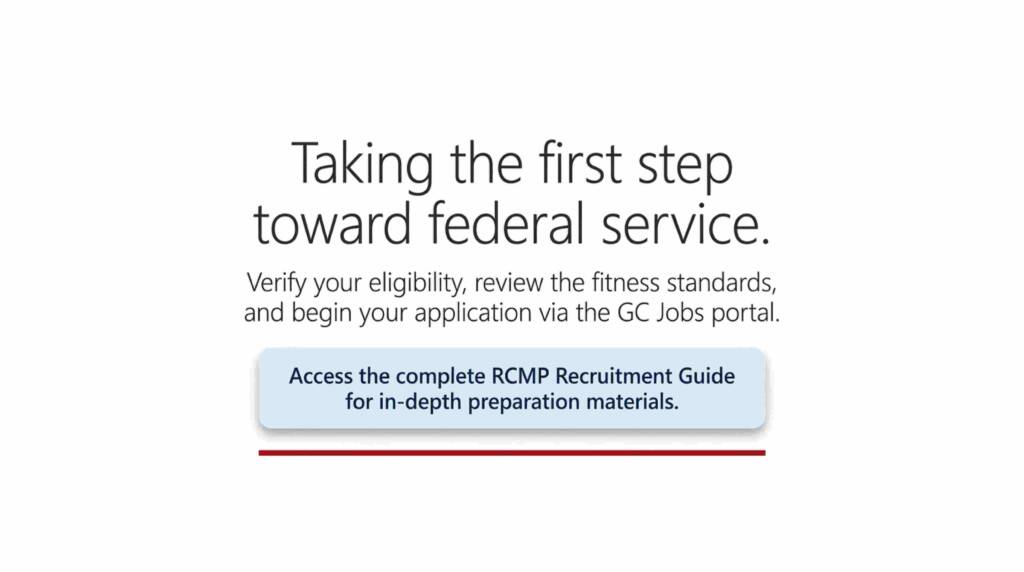 RCMP application Canada first step eligibility fitness standards GC Jobs recruitment guide
